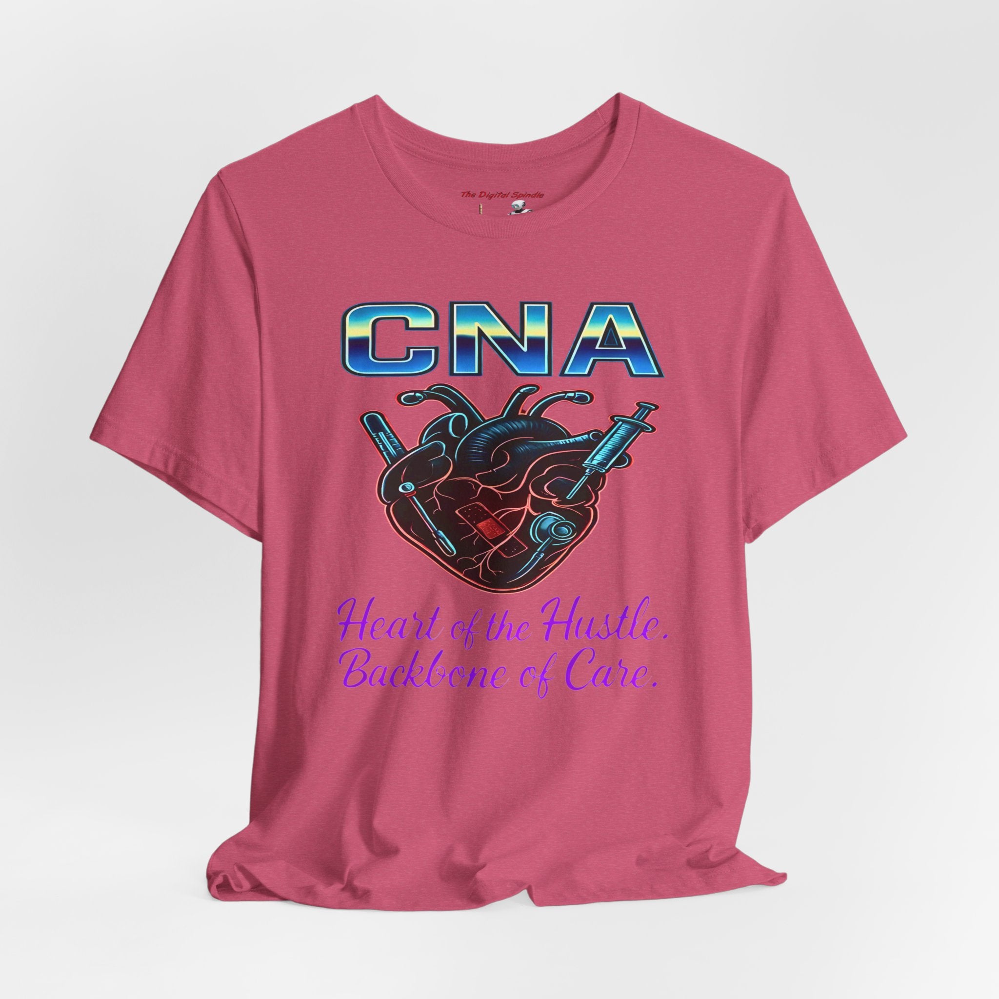 CNA T‑Shirt — "Heart of the Hustle, Backbone of Care" Graphic Tee