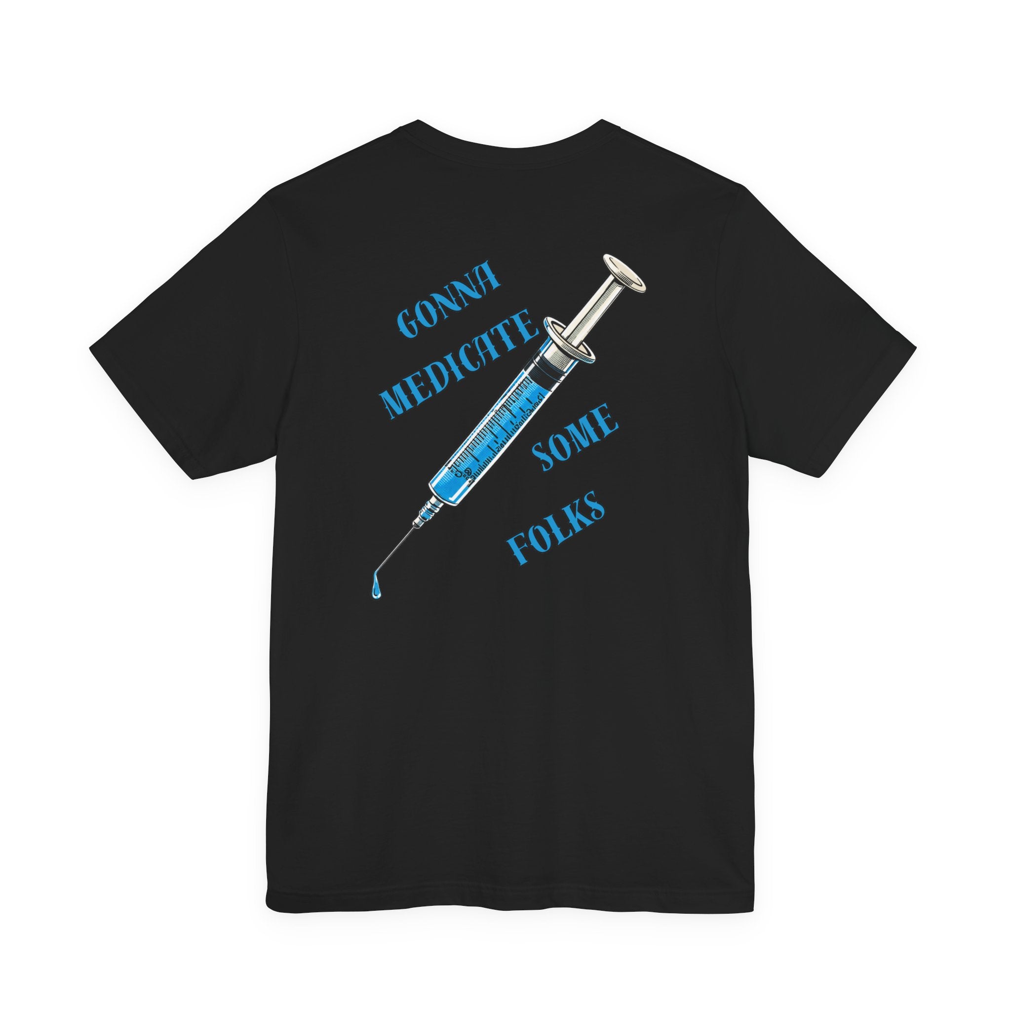 "Laughter Is The Best Medicine" Graphic T‑Shirt