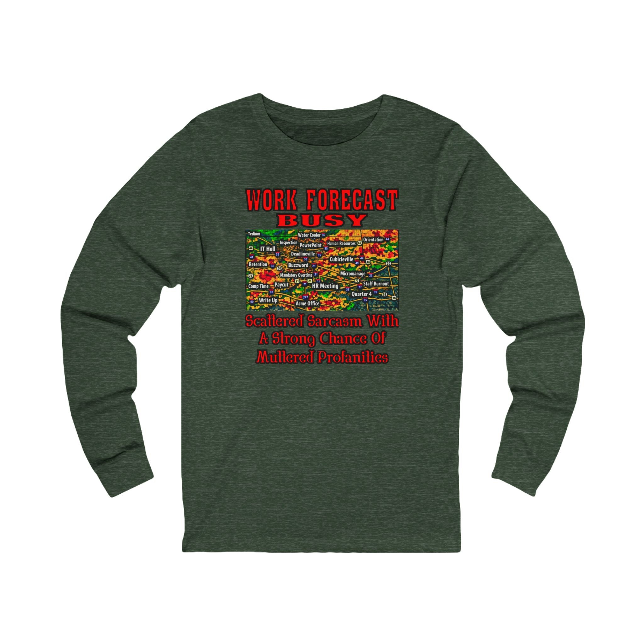 "Work Forecast: Busy" Graphic Shirt (Funny Office Weather Humor)