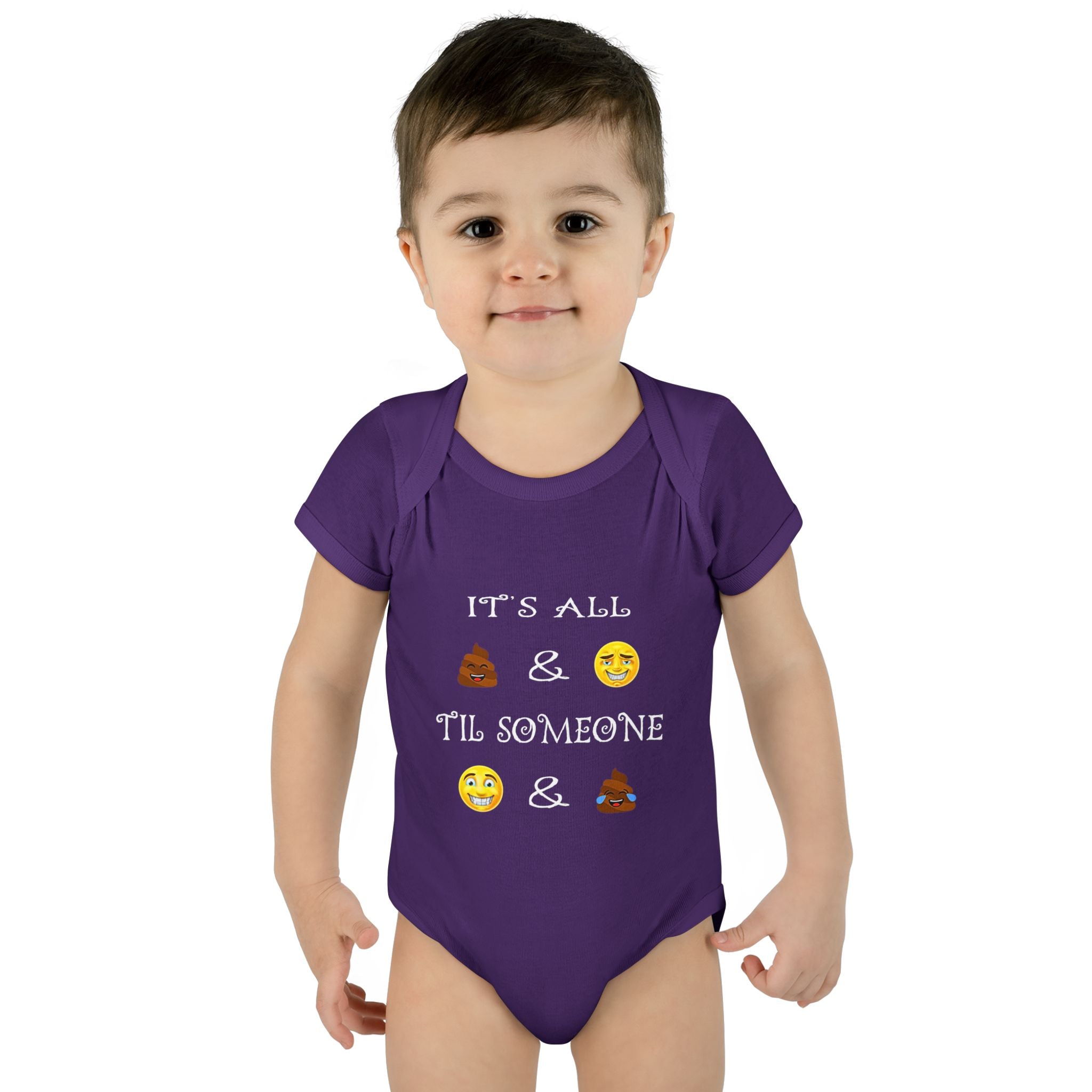 Infant Bodysuit: "It's All  &  'Til Someone  & " Funny Baby Onesie