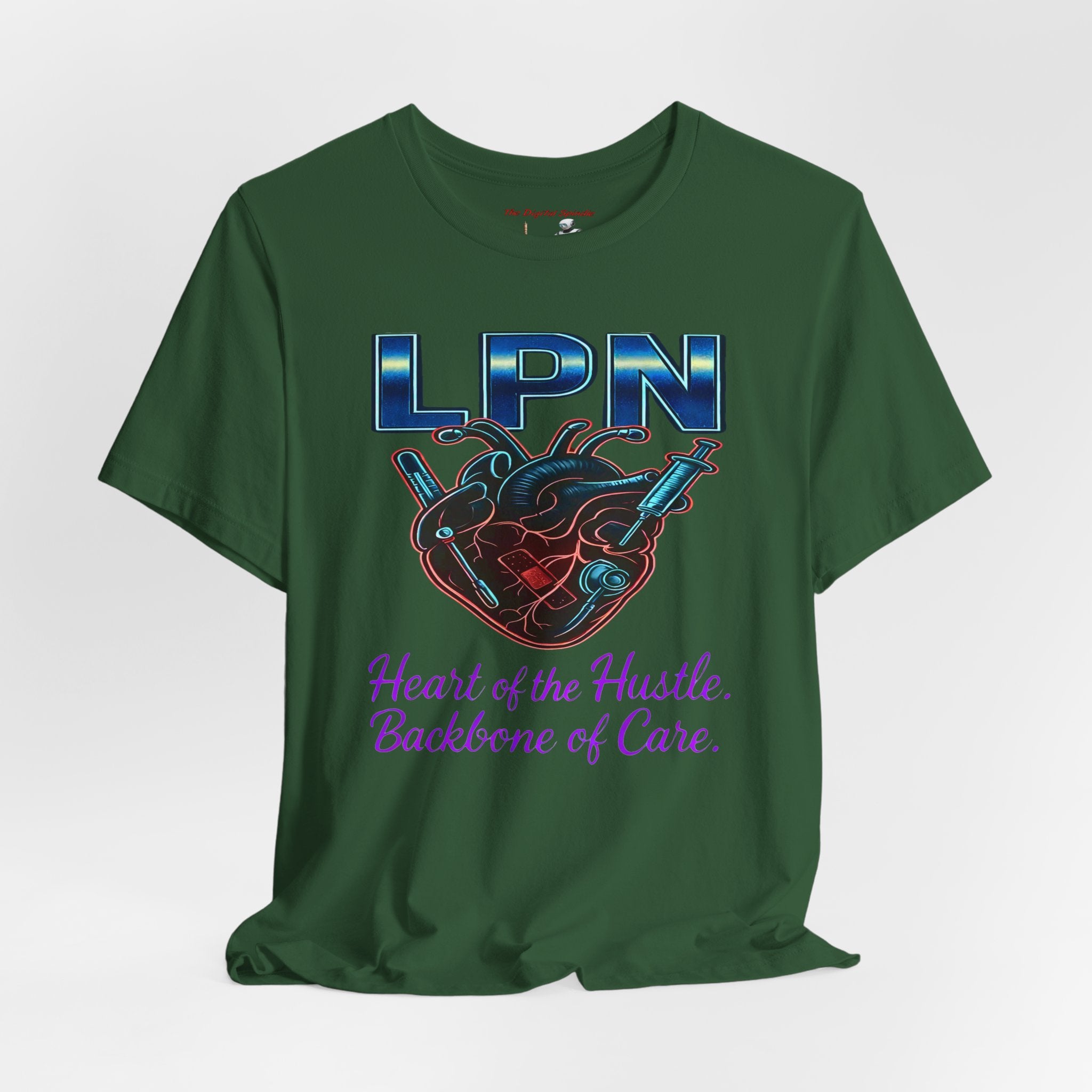 "Heart of the Hustle, Backbone of Care" Nursing Short Sleeve Shirt