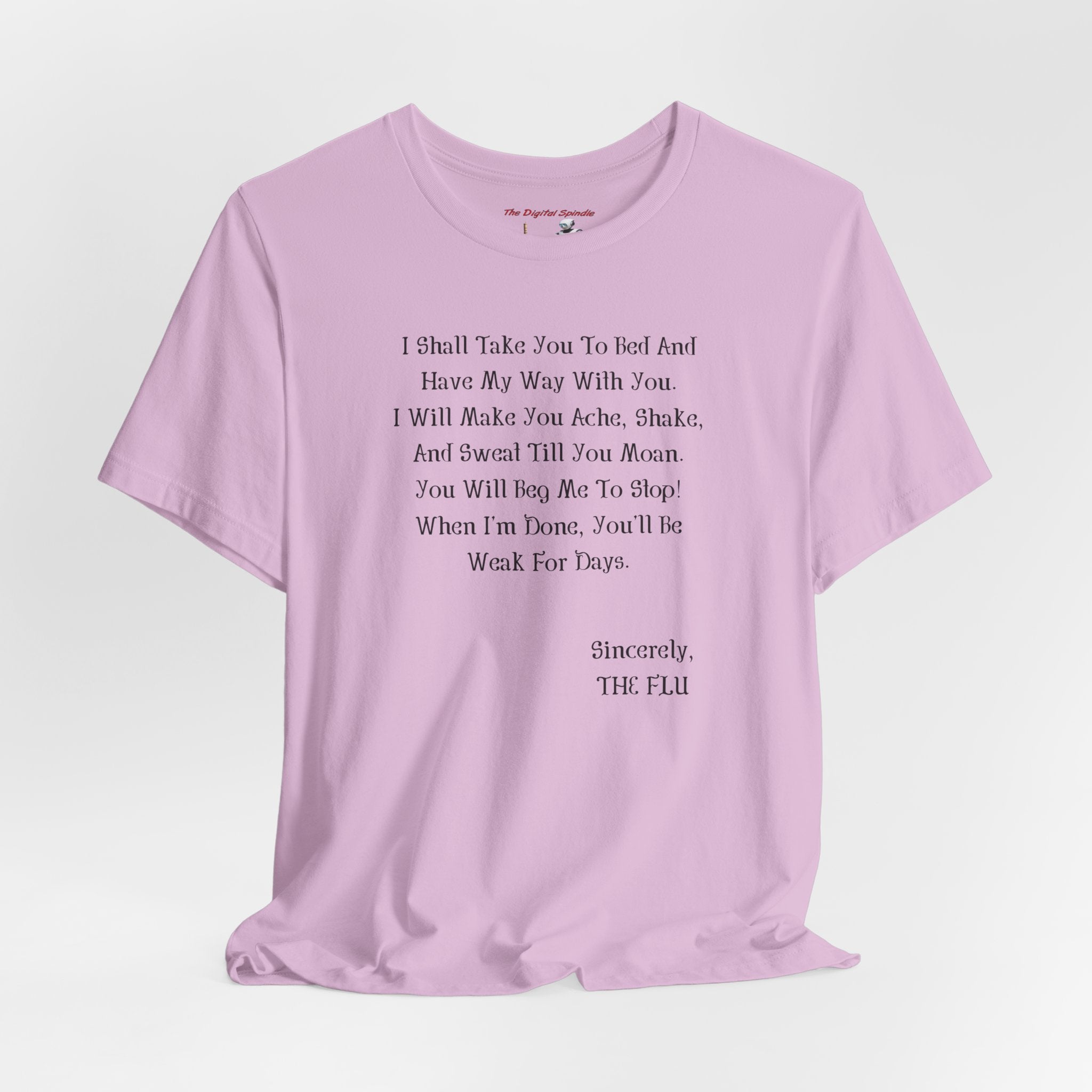 “Sincerely, THE FLU” Graphic T-Shirt