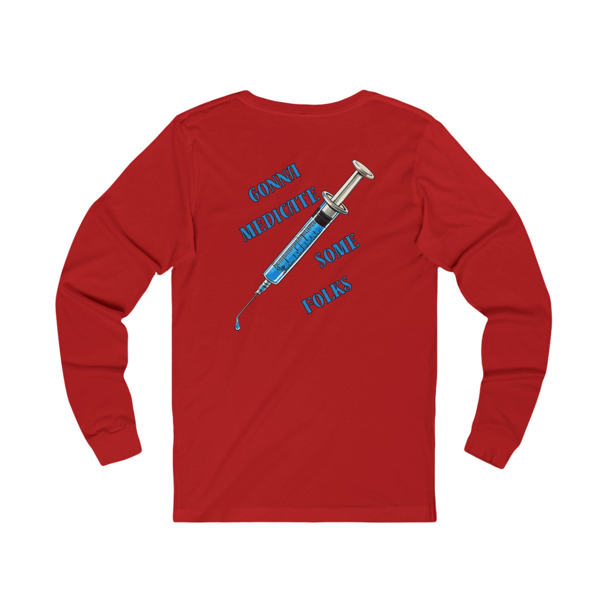 Laughter Is The Best Medicine Front And Back Long Sleeve Tee — Funny Medical Caduceus Shirt