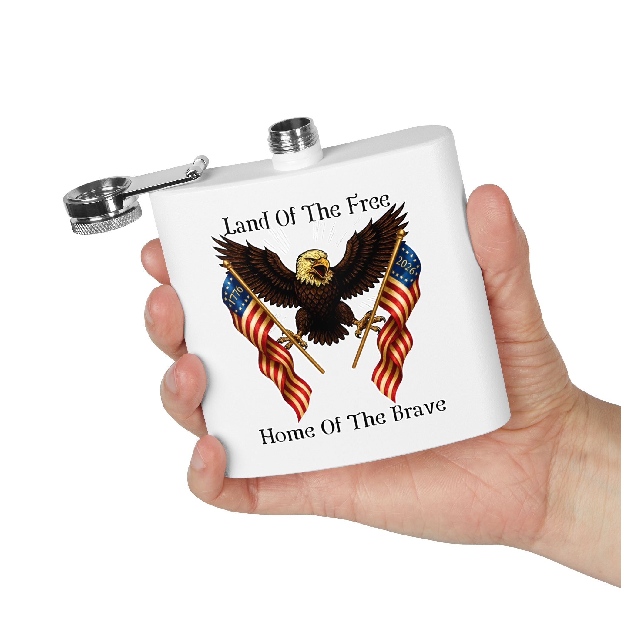 "Land of the Free, Home of the Brave" 6oz Stainless Steel Flask