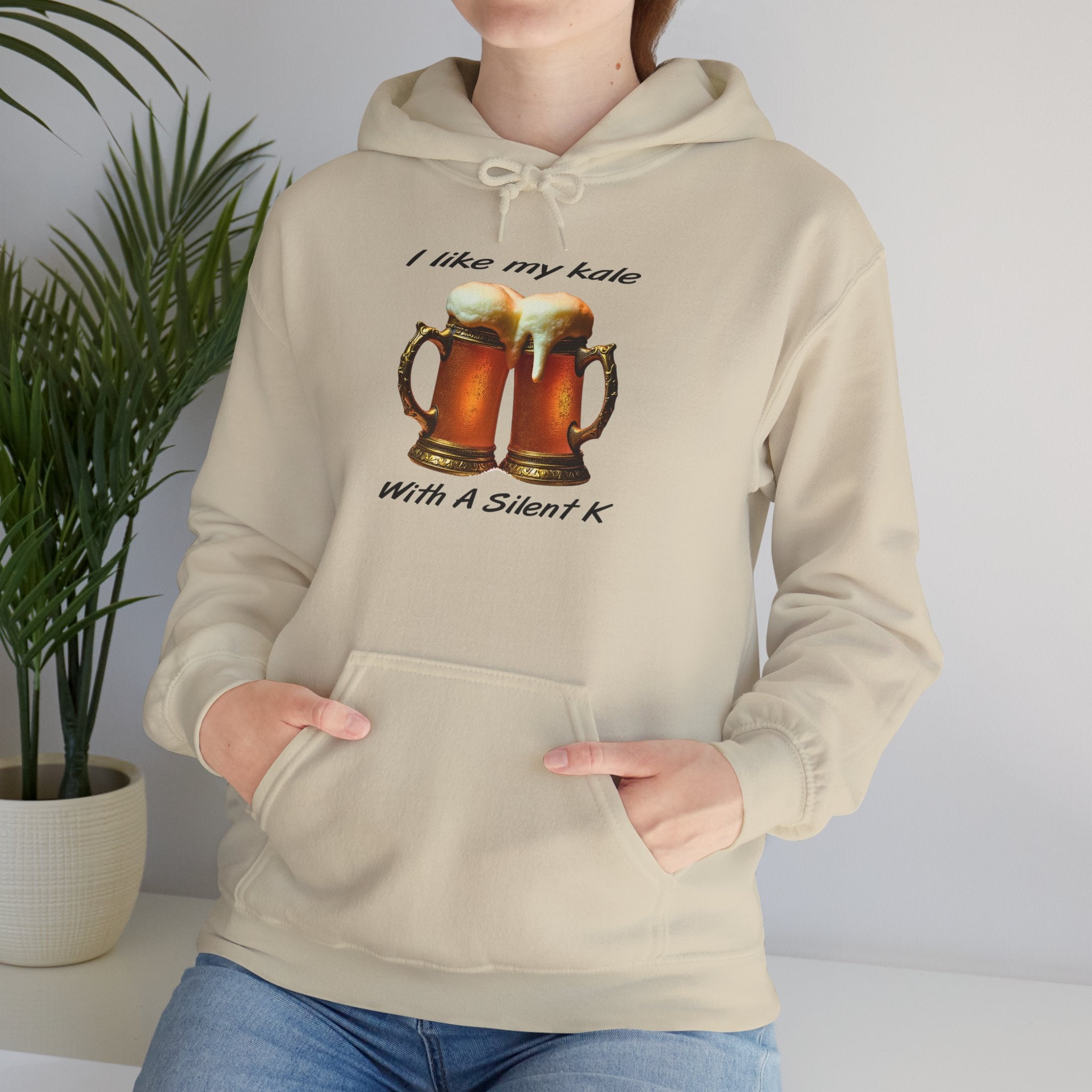Beer Lovers Hoodie - "I Like My Kale With A Silent K" Graphic Pullover