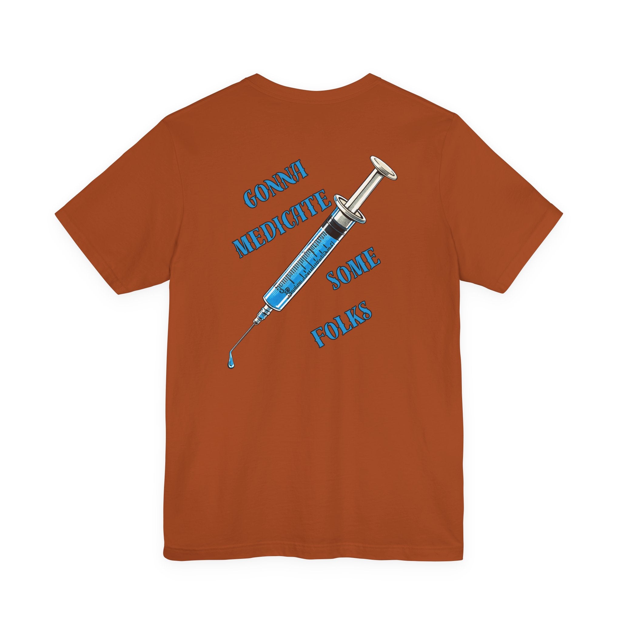 "Laughter Is The Best Medicine" Graphic T‑Shirt
