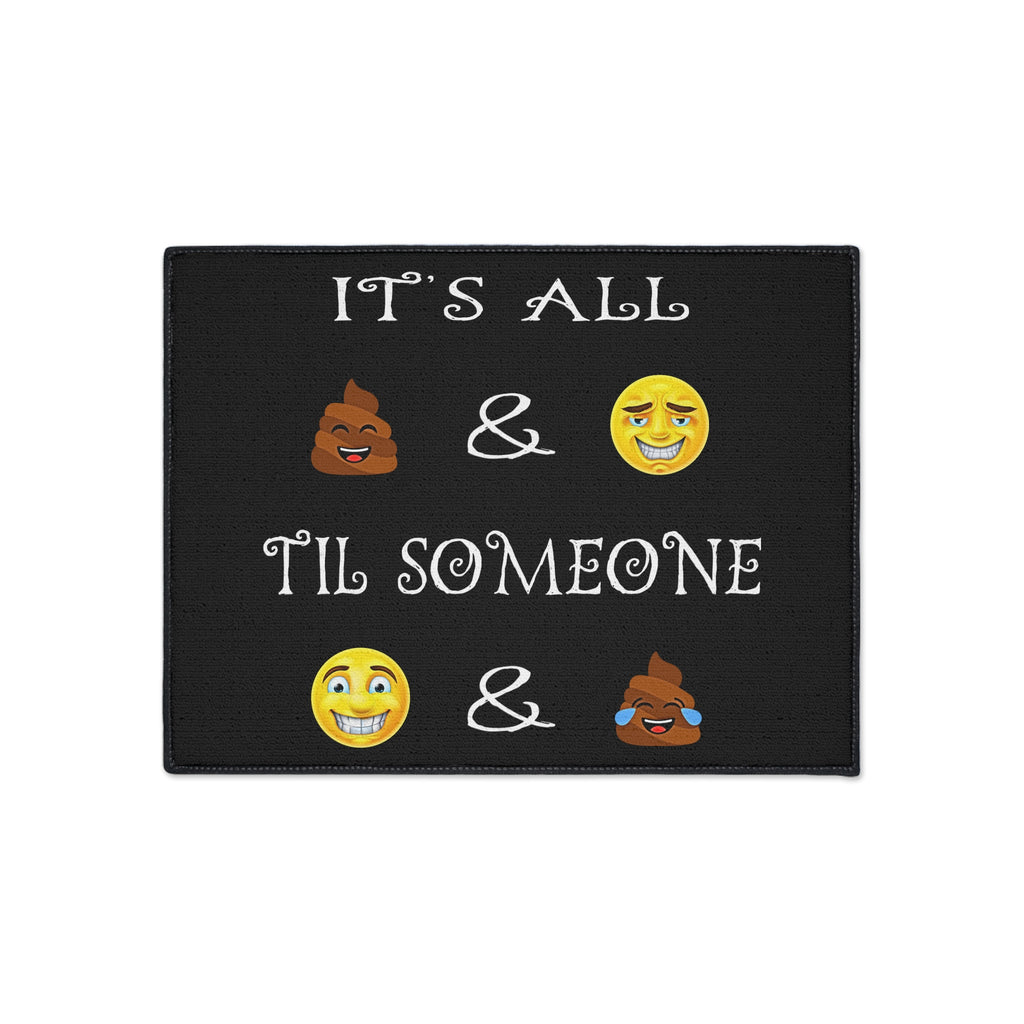 18" × 24" Funny Poop & Smile Emoji Phrase Floor Mat