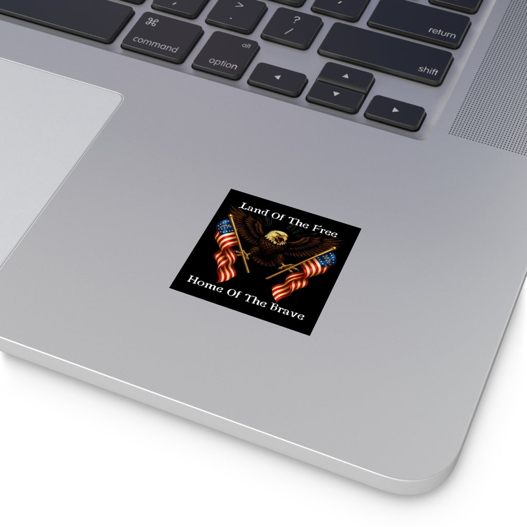 2" × 2" "Land of the Free, Home of the Brave" Square Sticker (Indoor/Outdoor)