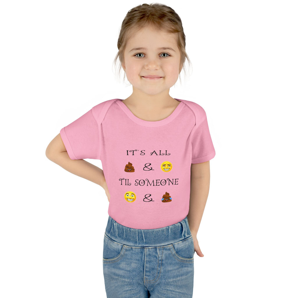 "It's All & 'Til Someone" Poop & Emoji Funny Baby Onesie