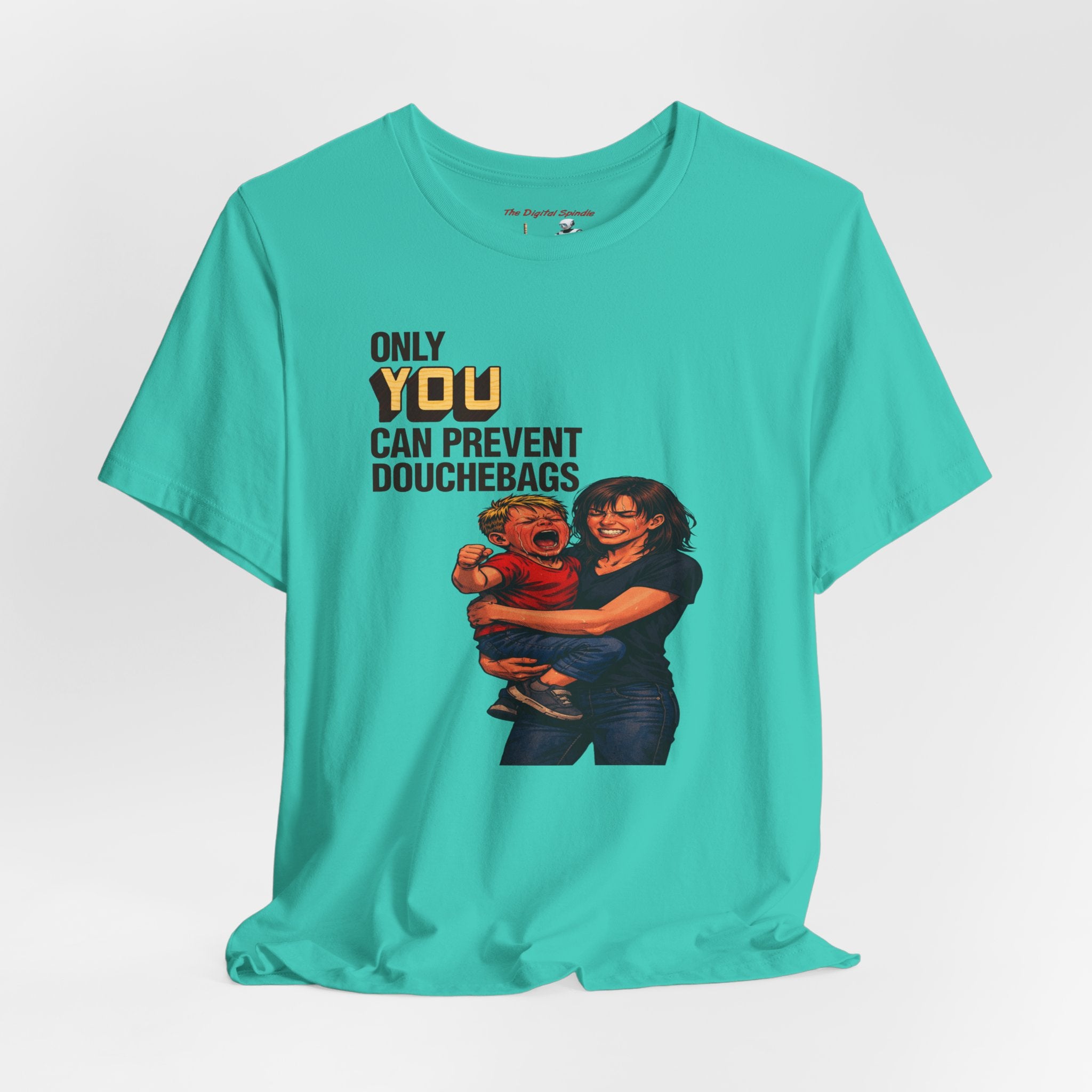 "Only You Can Prevent Douchebags" Mom & Kid Graphic T-Shirt
