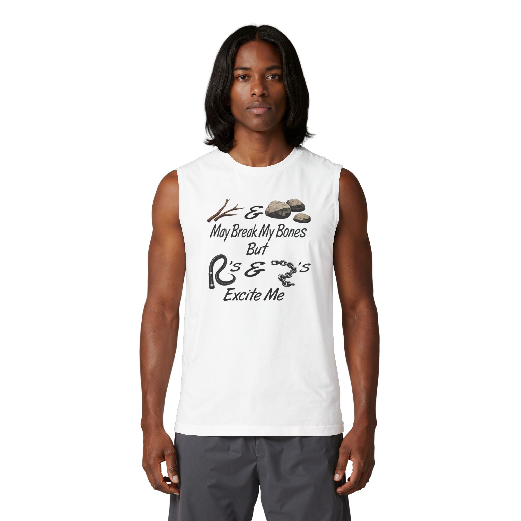 “Sticks & Stones May Break My Bones but Whips & Chains Excite Me” Muscle Tank — Edgy Mechanic & Biker Workout Tee