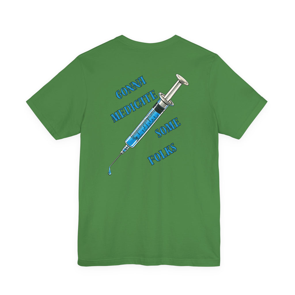 "Laughter Is The Best Medicine" Graphic T‑Shirt