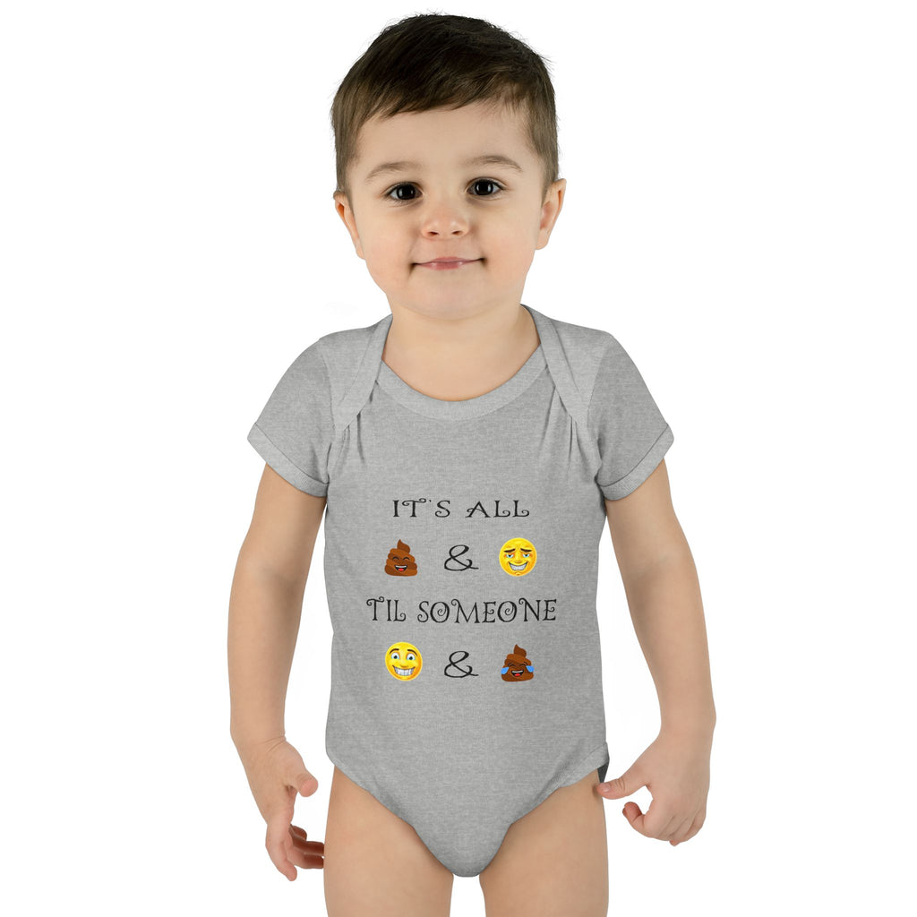 "It's All & 'Til Someone" Poop & Emoji Funny Baby Onesie