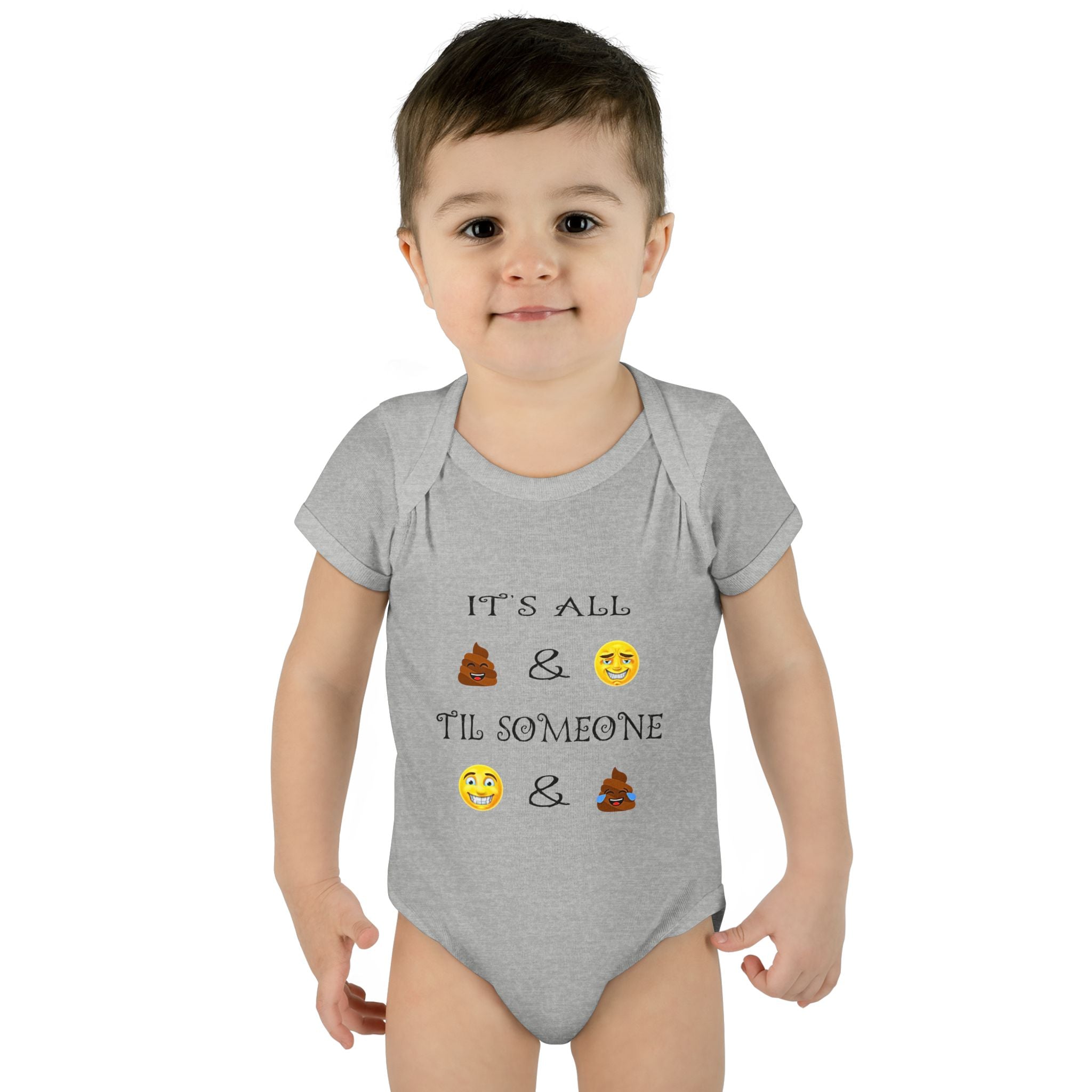 "It's All & 'Til Someone" Poop & Emoji Funny Baby Onesie