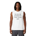 Muscle Tank "The Dildo of Consequences Rarely Arrives Lubed" — Funny Provocative Graphic Tank Top
