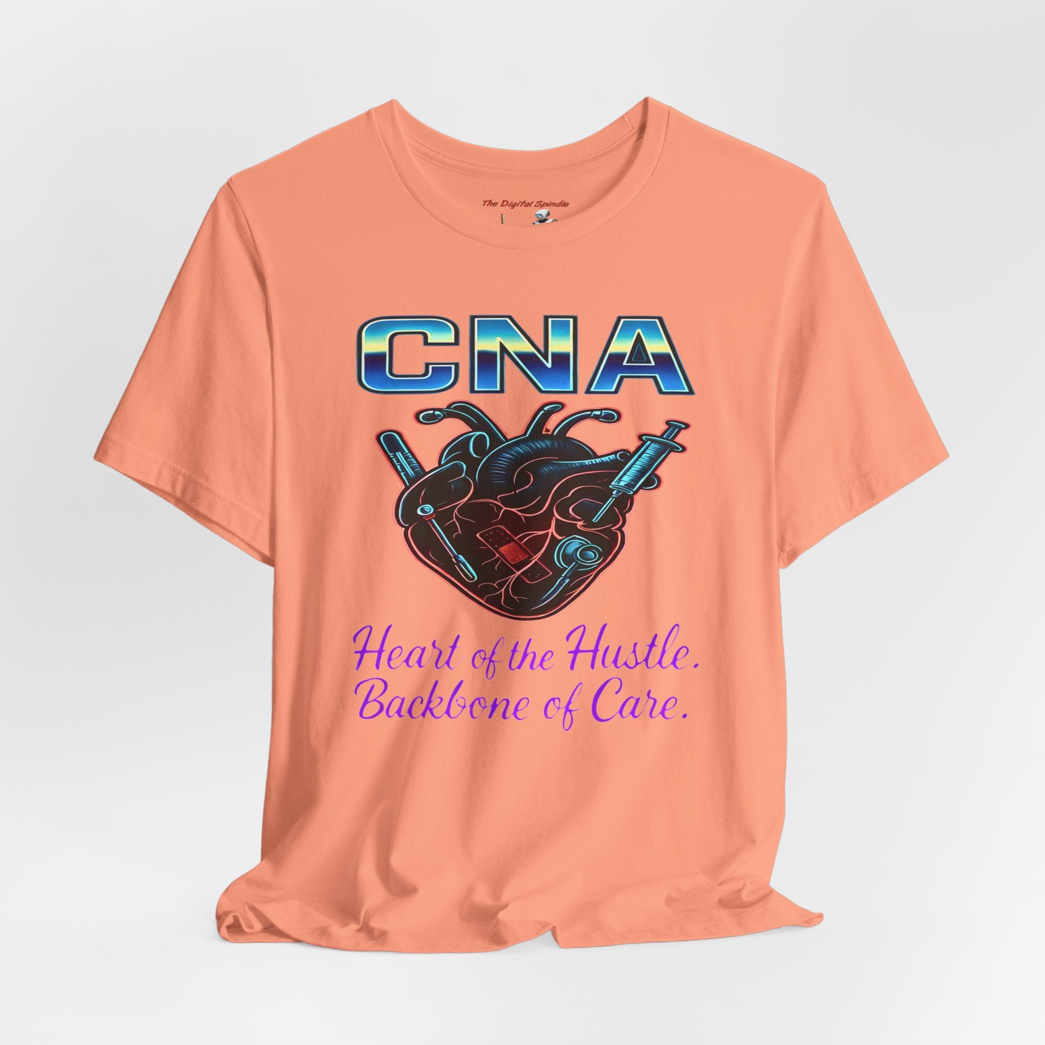 CNA T‑Shirt — "Heart of the Hustle, Backbone of Care" Graphic Tee