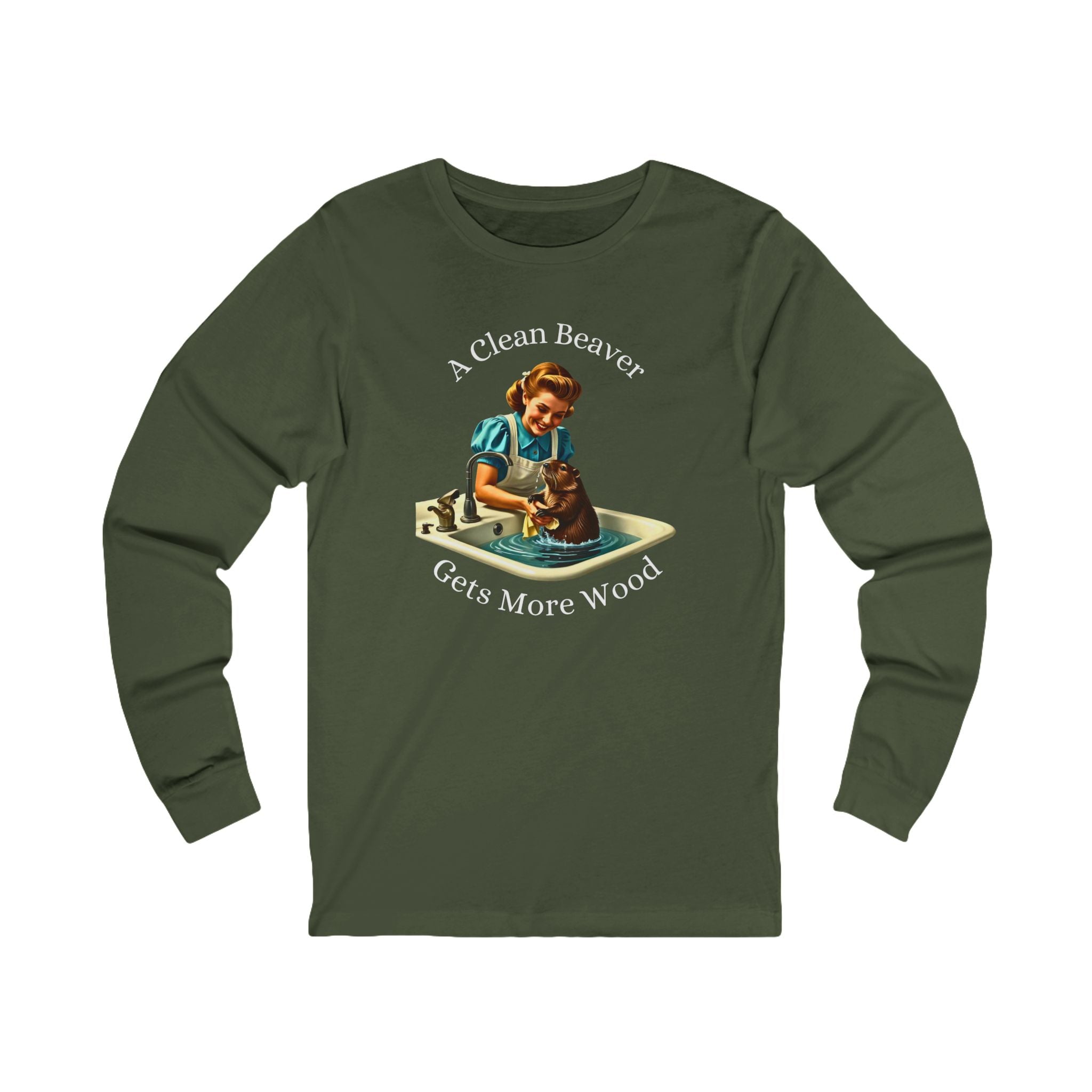 "A Clean Beaver Gets More Wood" Long Sleeve Tee