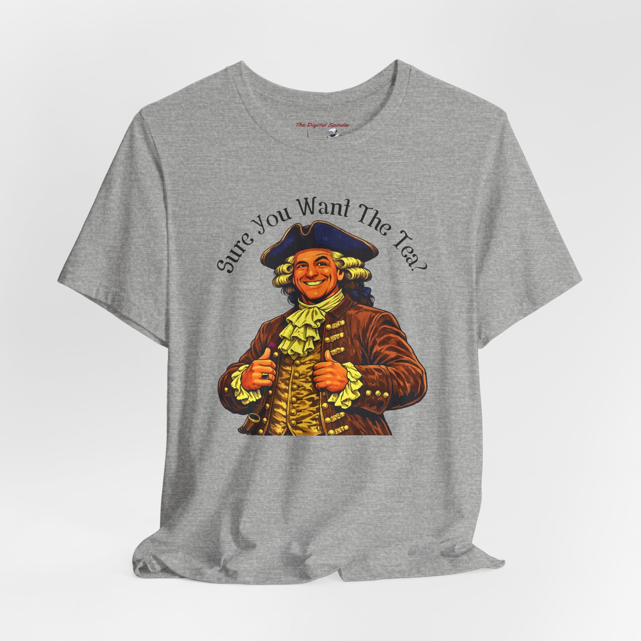 "Sure You Want The Tea?" Vintage Humor T‑Shirt