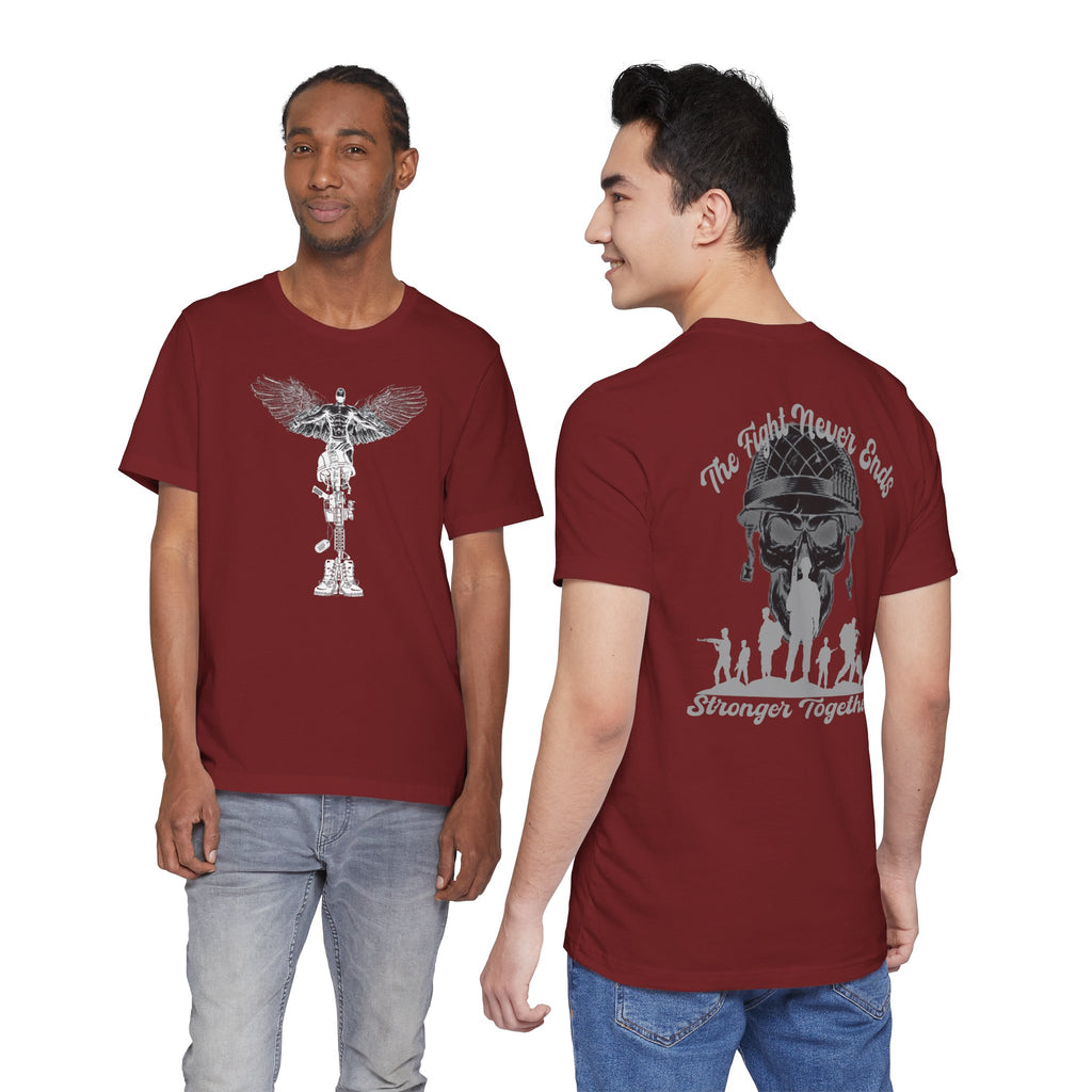 Military Tribute T-Shirt — "The Fight Never Ends, Stronger Together" Graphic Tee